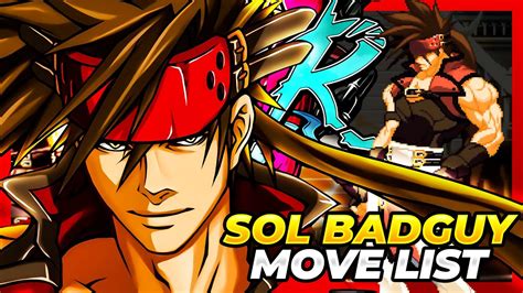 Sol Badguy Move List Guilty Gear Xx Accent Core Plus R Ggxxacpr