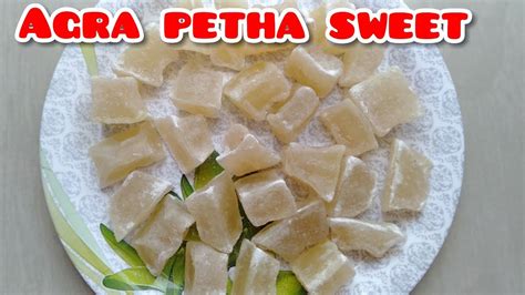 Agra Petha Sweet Recipe With Perfect Measurementsandtipsindian Sweets