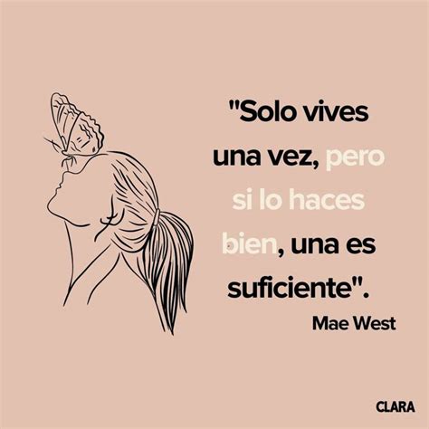 30 Frases Motivadoras Para Mujeres Que Quieren Recordar Su Fuerza Interior