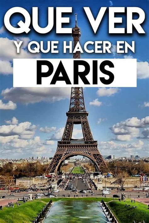 París En 3 Días Itinerario Que Hacer En Paris Mapa Paris Viaje