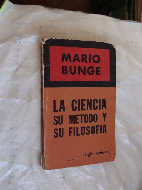 Libro La Ciencia Su Metodo Y Su Filosofia Mario Bunge