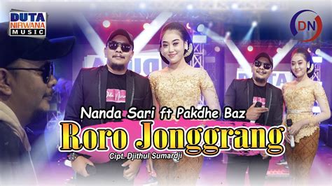 Nanda Sari Feat Pakdhe Baz Roro Jonggrang Duta Nirwana Music