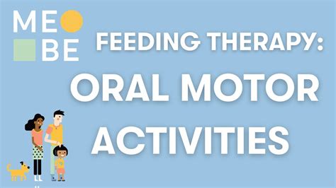 Oral Motor Activities For Feeding Therapy Youtube