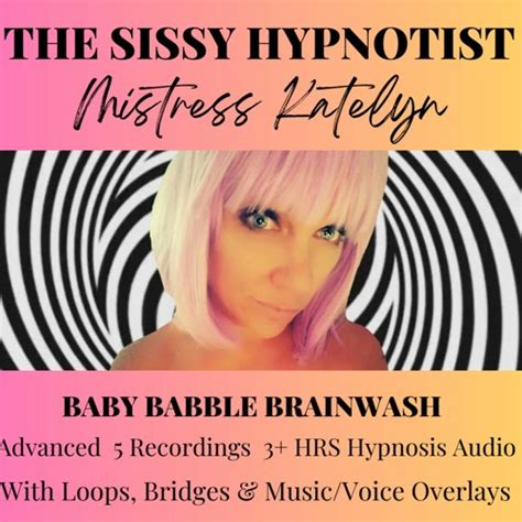 Stream The Sissy Hypnotist Listen To Abdl Hypnosis Abdl Hypnosis For