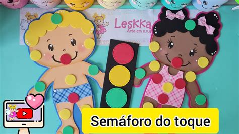 Diy Recurso PedagÓgico SemÁforo Do Toque Youtube