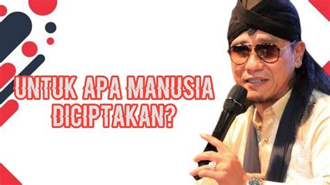 Gus Miftah Untuk Apa Manusia Diciptakan YouTube