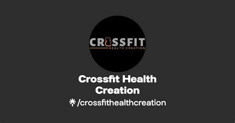 Crossfit Health Creation Instagram Facebook Linktree