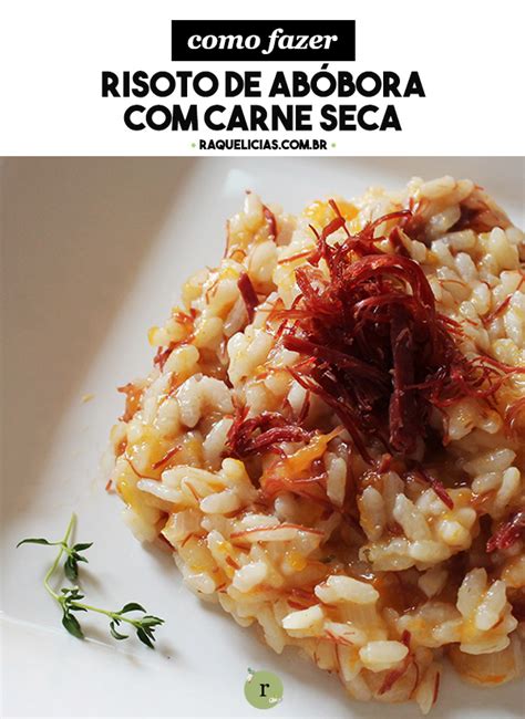 Risoto De Ab Bora Carne Seca Raquel Cias