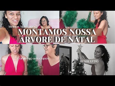 Montamos A Nossa Rvore De Natal Youtube