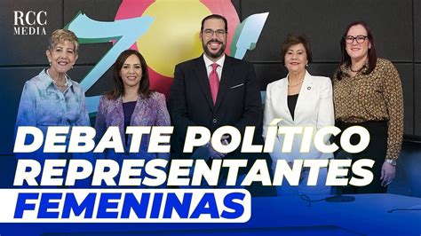 DEBATE POLÍTICO LA MUJER Y SU PARTICIPACIÓN EN LA POLÍTICA PRM PLD