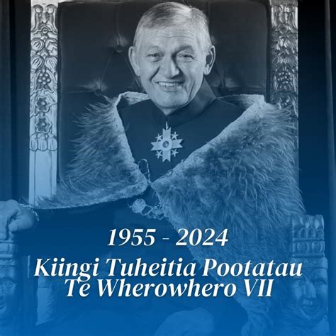 Kiingi Tuheitia Pootatau Te Wherowhero Vii Te M Ngai P Ho