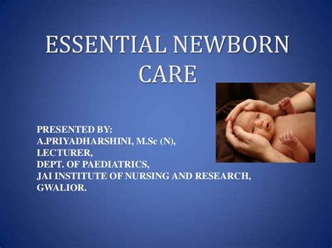 Essential Care Of Newborn