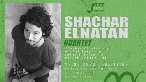 SHACHAR ELNATAN QUARTET W Podziemiach Kamedulskich Warsaw Now