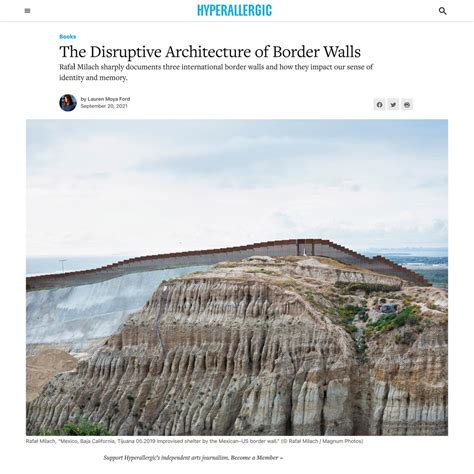 The Disruptive Architecture Of Border Walls — Arena