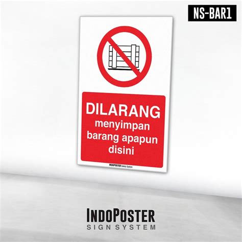 Jual Stiker Safety Sign Rambu K3 ISO Dilarang Menyimpan Barang Apapun