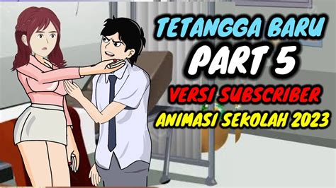 Tetangga Baru Dhot Design Part 5 Animasi Sekolah Terbaru 2023 Youtube