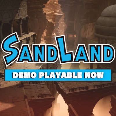 Demo Gratuita De Sand Land Ahora Disponible Explora El RPG Del