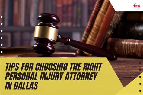 10 Tips For Choosing The Right Personal Injury Attorney In Dallas The