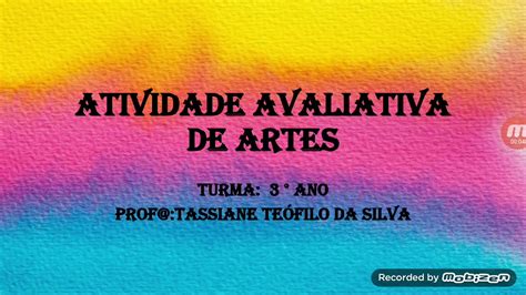 Atividade Avaliativas De Artes Ano Youtube