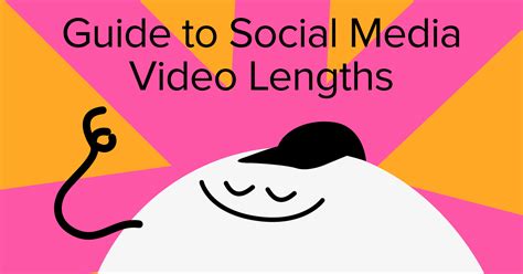 Optimal Video Lengths On Social Media An Ultimate Guide 4k Download