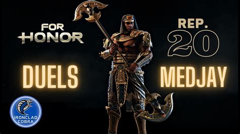 For Honor Duels Rep 20 Medjay YouTube