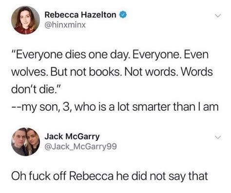 Oh F K Off Rebecca He Did Not Say That 9GAG