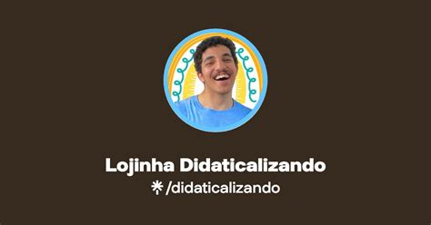 Lojinha Didaticalizando Linktree