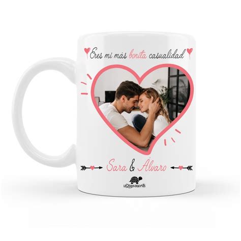 Taza Personalizada Parejas Eres Mi M S Bonita Casualidad Con Foto Y