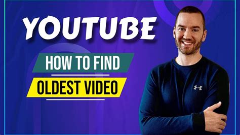 How To Find Oldest Video On Youtube Channel Sort Youtube Videos By