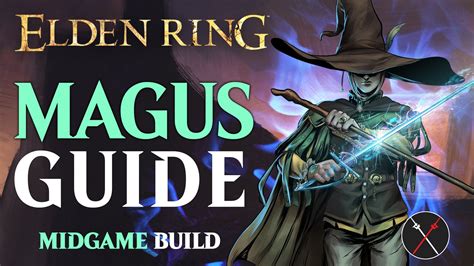 Elden Ring Dexterity Intelligence Build Guide Magus Fextralife