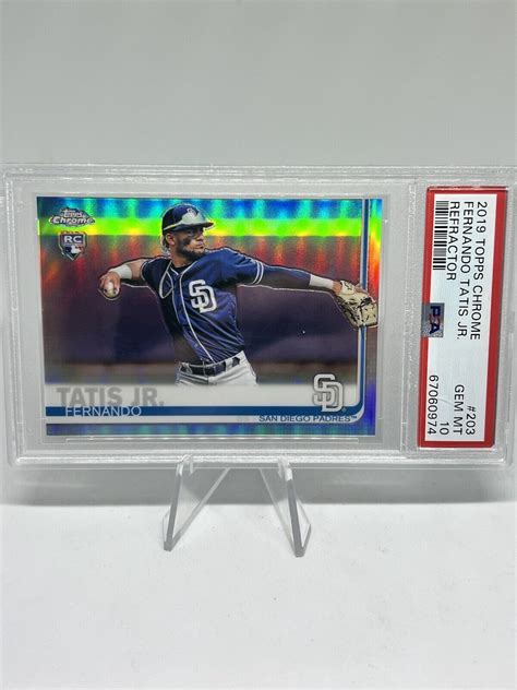 Fernando Tatis Jr 2019 Topps Chrome 203 Prism Refractor PSA 10 Price