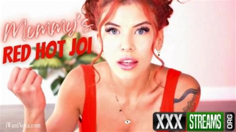 Iwantnova Iwantclips Goddess Nova Mommys Red Hot JOI XXXStreams Org