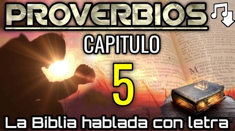 Proverbios Capitulo Hablado Con Letra Amonestaci N Contra La