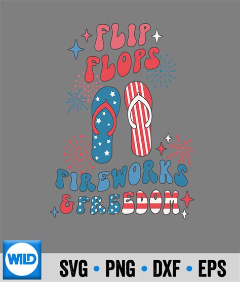 4th Of July SVG 4th Of July Flip Flops Us Flag Fireworks And Freedom