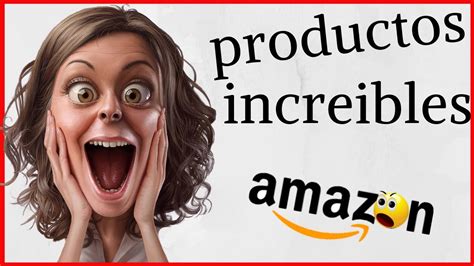 Los Mejores Productos De Amazon Youtube