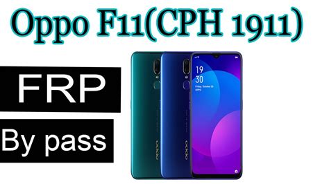 Oppo F11 CPH 1911 Frp Bypass Asif Bilal Hardware Software Repairing