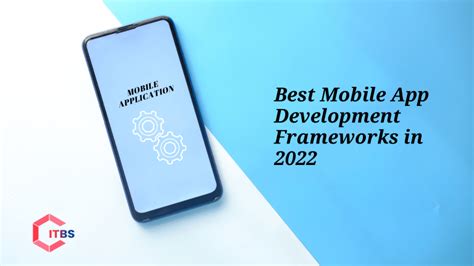 Best Mobile App Development Frameworks In 2022