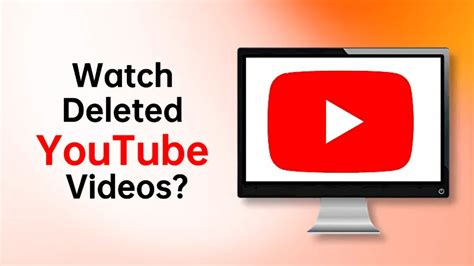 How To Watch A Deleted Video On YouTube 2024