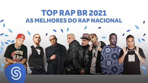 Top Rap Br As Melhores Do Rap Nacional Youtube