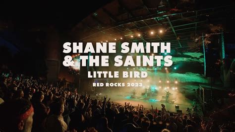 Shane Smith And The Saints Little Bird Live At Red Rocks Youtube