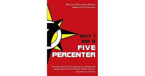 Why I Am A Five Percenter By Michael Muhammad Knight