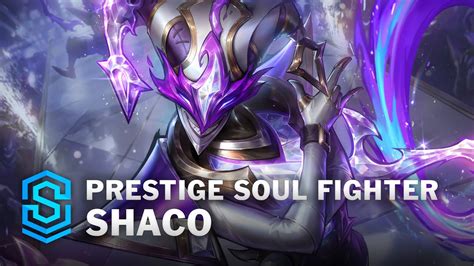 Lol Skin Prestige Soul Fighter Shaco League Of Legends Skins