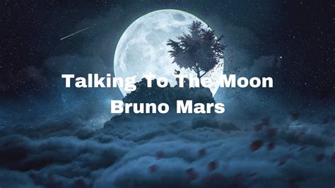 Talking To The Moon Slowed And Reverbed Bruno Mars Cosmic Lounge Youtube