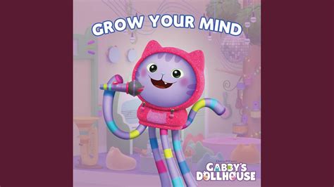 Grow Your Mind From Gabby S Dollhouse Eduardo Franco Shazam