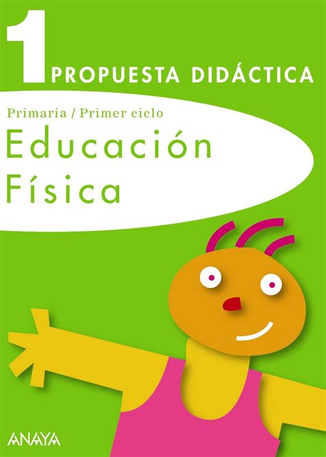 Educación Física 1 Propuesta didáctica Vizuete Carrizosa Manuel