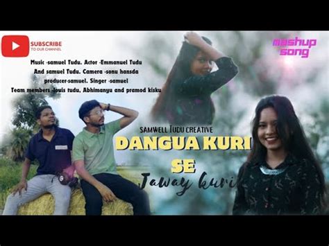 Dangwa Kuri Kanam Se Jaway Kuri New Santhali Full Video