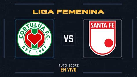 🎙️ CortuluÁ Yumbo Industriales Vs Independiente Santa Fe 🔴 Liga Betplay