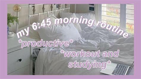 6 45 Morning Routine Productive 🌟 The Best Online School Morning