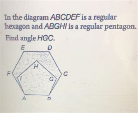 Solved In The Diagram ABCDEF Is A Regular Hexagon And ABGHI Is A