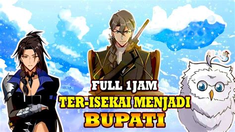 Ter Isekai Menjadi Bupati Di Dunia Sihir Adu Mekanik Alur Cerita